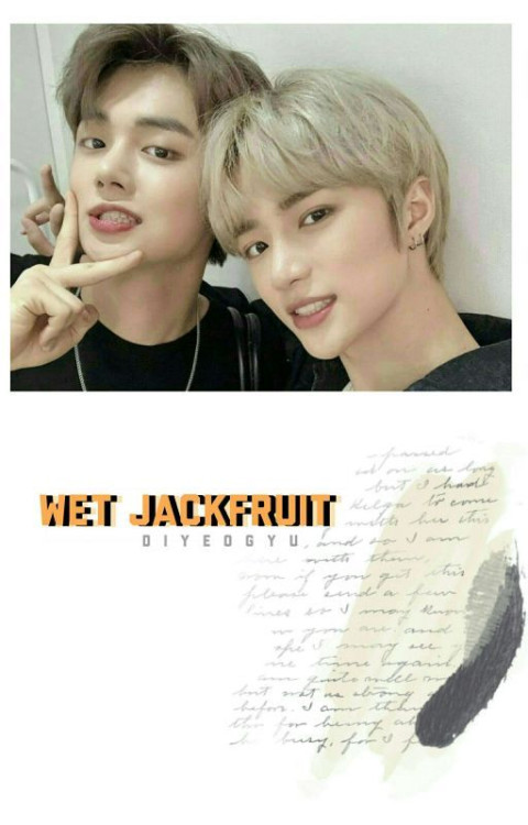 YeonGyu | Wet Jackfruit